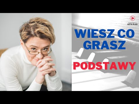 WIESZ CO GRASZ - PODSTAWY, ODC. 1 O CZYTANIU NUT I NA CO NAM TE KLUCZE MUZYCZNE?