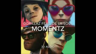 Gorillaz- Momentz (3D AUDIO; WEAR HEADPHONES)