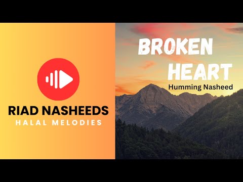 Broken Heart | Islamic Background Music - Best Islamic Background Music