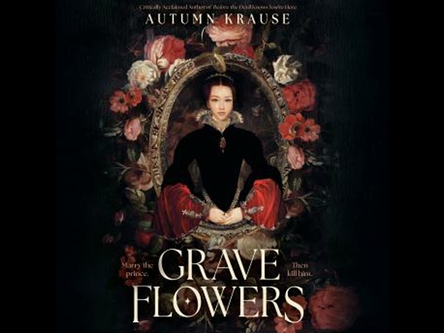 Vídeo relacionado con Grave Flowers: Gothic, atmospheric, twisty royalcore fantasy set in a world full of deadly games, rivalry and family secrets