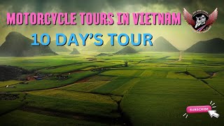 10 DAY TOUR (Northern Vietnam)
