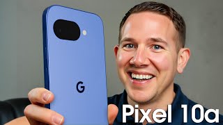 Google Pixel 10a - First Look!