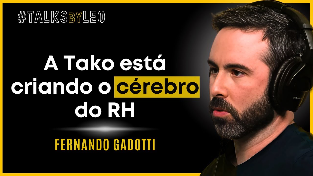 A Tako Captou R$ 75 milhões para Revolucionar o RH - Fernando Gadotti, fundador e CEO da Tako
