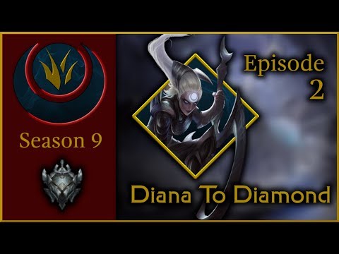 JUNGLING DIANA FOR THE FIRST TIME IN MONTHS? - S9 Diana to Diamond - Ep. 2  | League of Legends