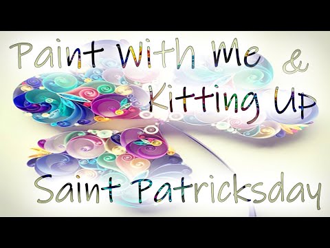 Diamond Painting | Paint With Me & Kitting Up #32 - Mein Saint Patricksday