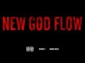 Kanye West - New God Flow ft. Pusha T (Explicit ...