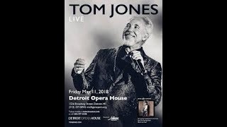 Tom Jones Detroit 2018 &quot;Ring of Fire&quot;