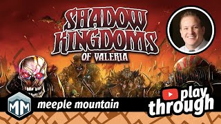 Shadow Kingdoms of Valeria - Solo Playthrough