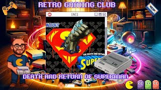 Death and Return of Superman | SNES | Review & Gameplay | Retro Beat 'Em Up Action!