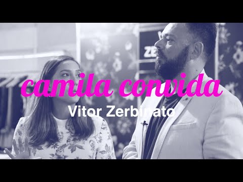 Vitor Zerbinato dá dicas de moda festa | CAMILA GAIO CONVIDA