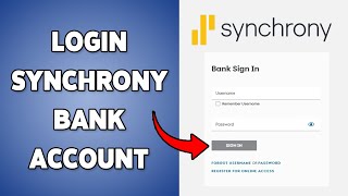 How To Login Synchrony Bank Account 2025 | Sign In To Synchrony Savings & Credit Accounts