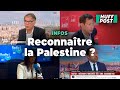 Ce que pensent les différents partis politiques de la reconnaissance d'un État palestinien