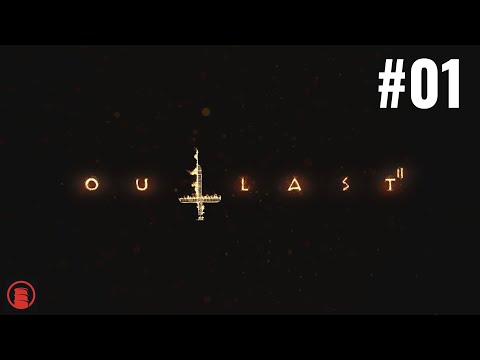 Outlast 2  #01 Gameplay Sem Comentários - Satanás Inimical Dei