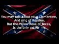 The Yellow Rose of Texas - The Confederate Army