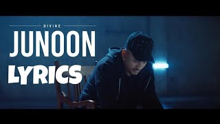 Junoon - Lyrics Video | DIVINE | Phenom | GullyGang - YouTube
