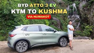 Bijog Bato Galchi ma‼️ Kathmandu - Pokhara - Kushma Via Nuwakot on BYD Atto 3 EV