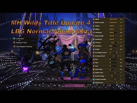 MH Wilds: TU4 Normal LBG Meta