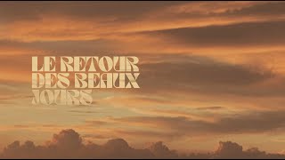 Le Retour Des Beaux Jours Lyrics English Translation