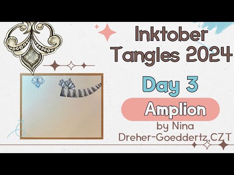 Inktober Tangles ~ Day 3 ~  Amplion ~ How to draw