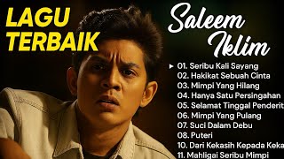 Download lagu Lagu Iklim & Saleem Terbaik Sepanjang Masa – Full Album Tanpa Iklan | Nostalgia Malaysia mp3