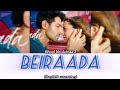 Beirada Lyrics English Meaning Bhool Bhulaiyaa 3