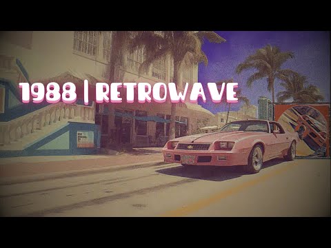 It's 1988, you're cruising in Miami | Retrowave Mix | Vaporwave, Chillwave, Dreamcore