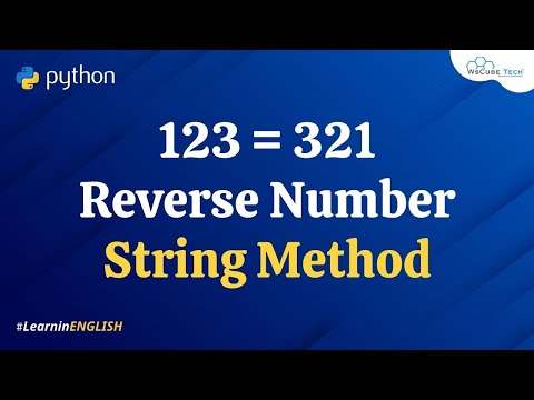 Python Program to Reverse a Number Using String Method in10 Minutes English