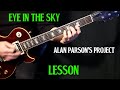how to play "Eye In the Sky" on guitar by the Alan Parsons Project | guitar lesson| LESSON