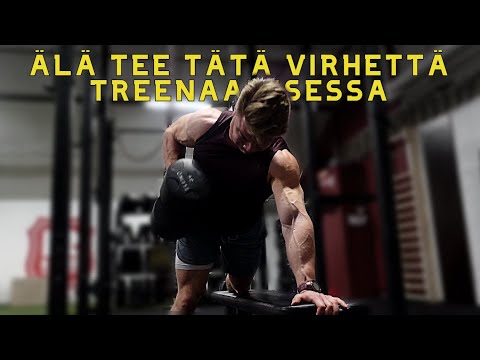 ÄLÄ TEE TÄTÄ VIRHETTÄ TREENAAMISESSA