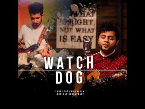 Watch Dog - SUNJ Bandara feat Ken Lappen