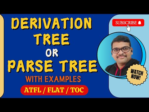DERIVATION TREE PARSE TREE IN AUTOMATA THEORY || DERIVATION || TOC