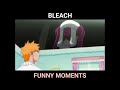 The Power Of Riruka S Sneeze Bleach Funny Moments