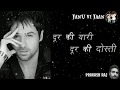 Emraan Hashmi Dialogues Whatsapp Status Emraan Jannat Whatsapp Status Attitude Whatsapp Status