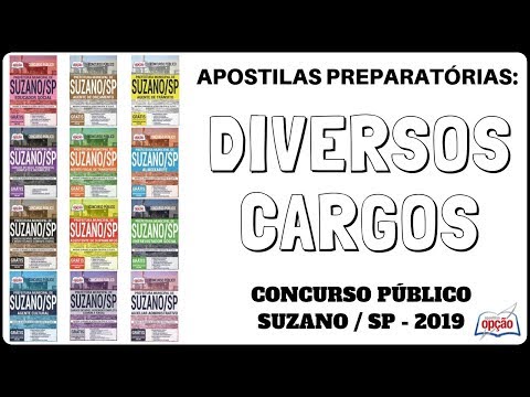 Apostilas Preparatórias Concurso Prefeitura de Suzano / SP - 2019 (Apostilas Opção)