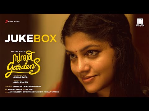 Sundari Gardens Jukebox | Aparna Balamurali | Neeraj Madhav | Charlie Davis | Alphons Joseph — Sundari Gardens