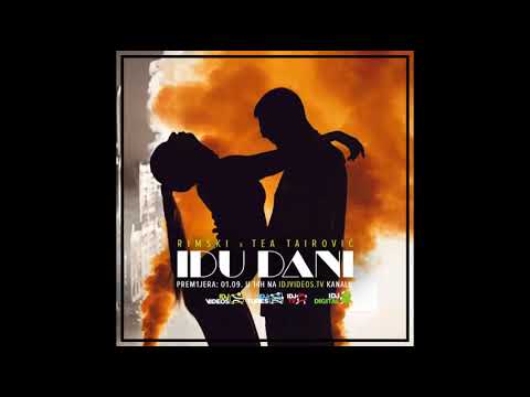 Rimski x Tea Trairovic - Idu Dani