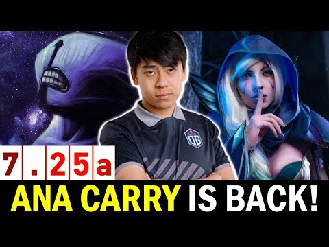 ANA 7.25 New Patch First Game — A-GOD Carry is back! Dota 2
