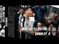Newcastle United 2 Burnley 0 | EXTENDED Premier League Highlights