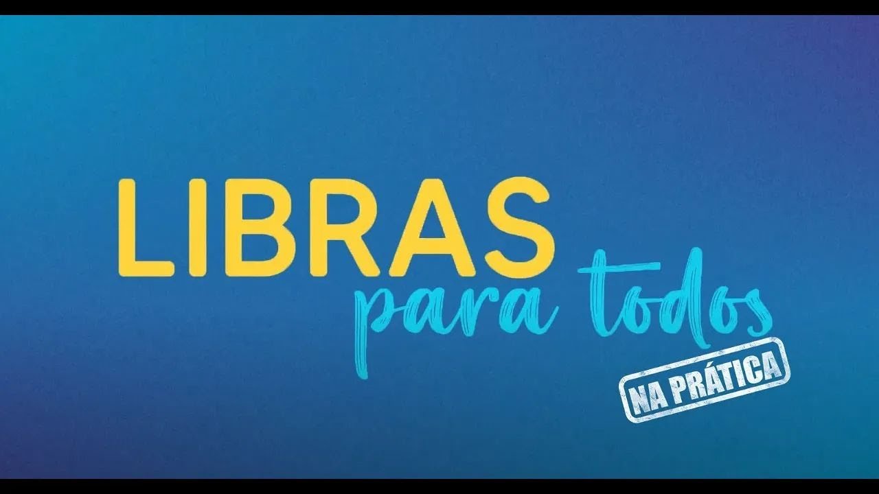 LIBRAS PARA TODOS NA PRÁTICA |  DIAS DA SEMANA
