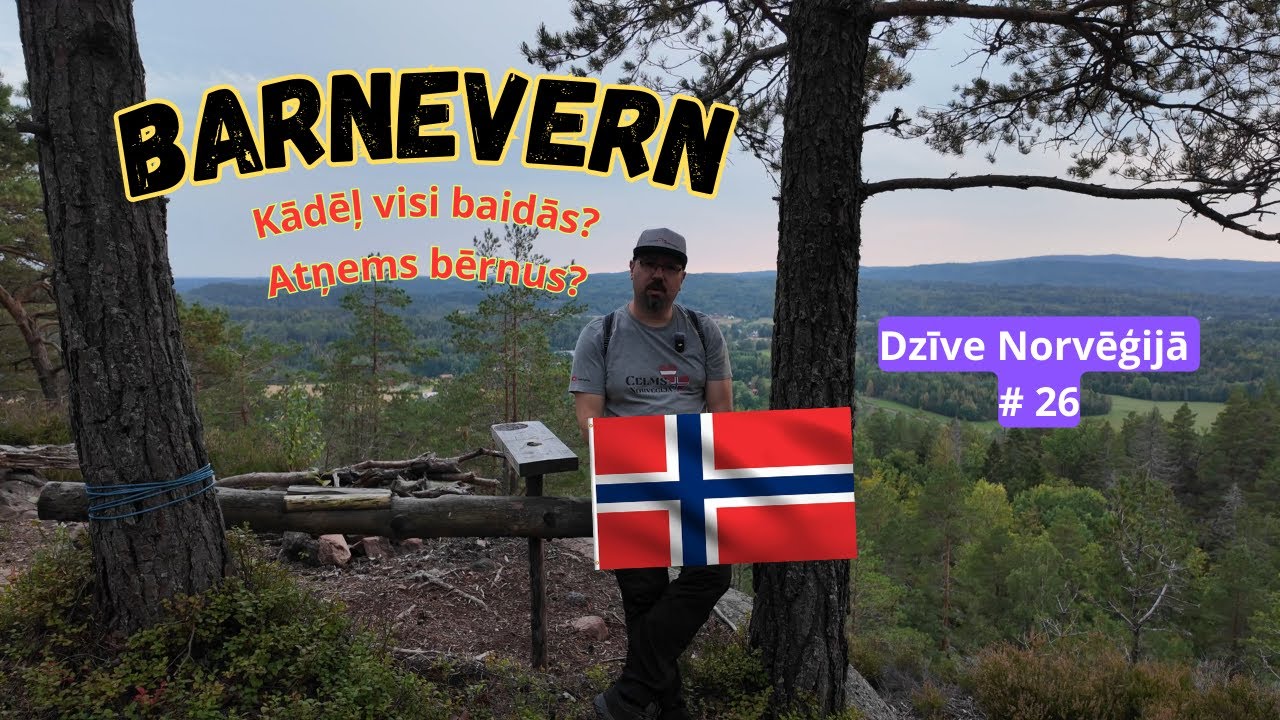 Barnevern | Dzīve Norvēģijā #26