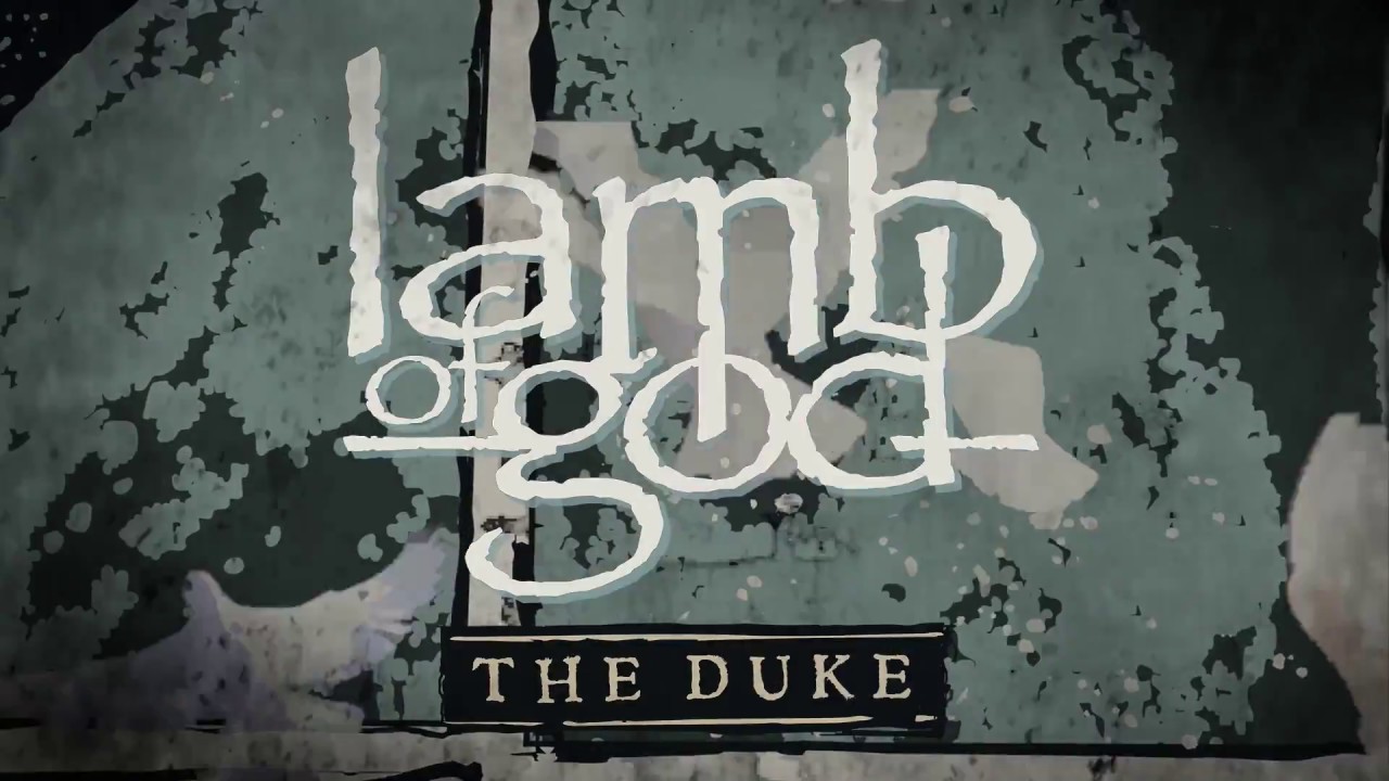 Lamb of God - The Duke (Official Audio) - YouTube