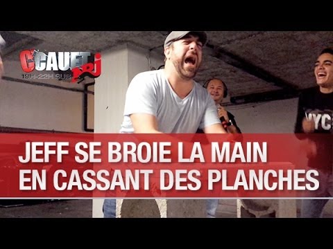 Jeff se broie la main en voulant casser des planches - C’Cauet sur NRJ