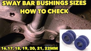 Sway Bar Bushing Size Confusion Explained...16, 17, 18, 19, 20mm etc
