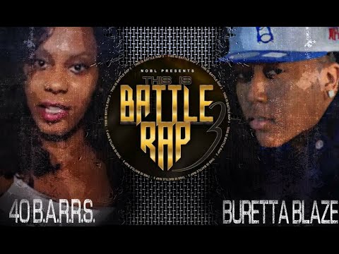Buretta Blaze vs 40 B.A.R.R.S.
