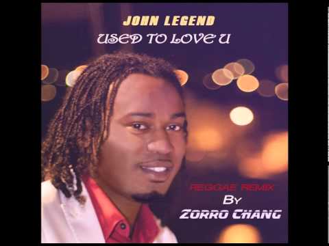 Used to love  U reggae cover by  zorro chang