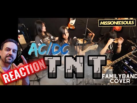 T.N.T by ACDC  Missioned Souls  family band studio cover REACTION