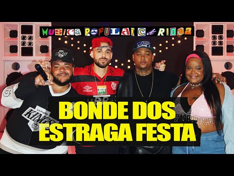 Papatinho, Major RD, Carol de Niterói, Califfa - Bonde dos Estraga Festa MPC(Música Popular Carioca)