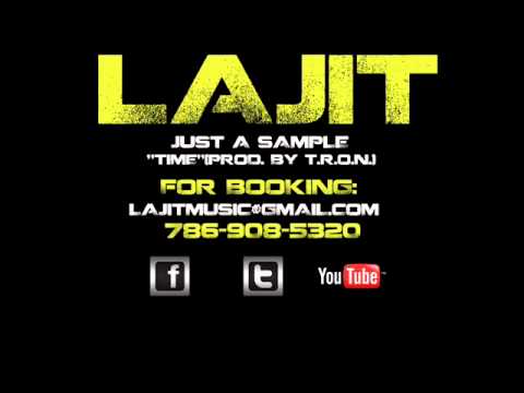Lajit - Time (Prod. By T.R.O.N.)