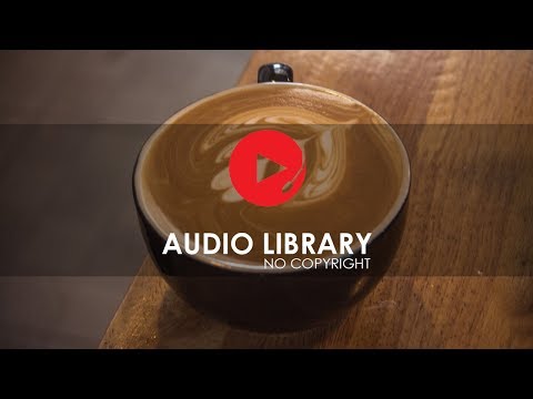 Coffee Shop - No Copyright Sound Effects - Audio Library
