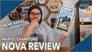 Nova Hero Pack | Marvel Champions | All NEW Cards REVIEWED & ANALYZED (More Aerial Support!)